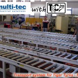 Transport system MULTITEC for Tigar Tyres 6